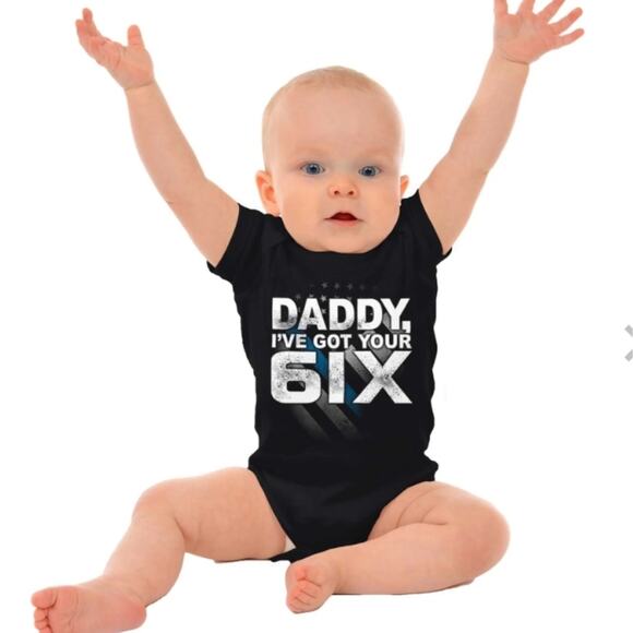 Newborn Daddy I've Got Your Six 6 Bodysuit With Snaps - Picture 1 of 5